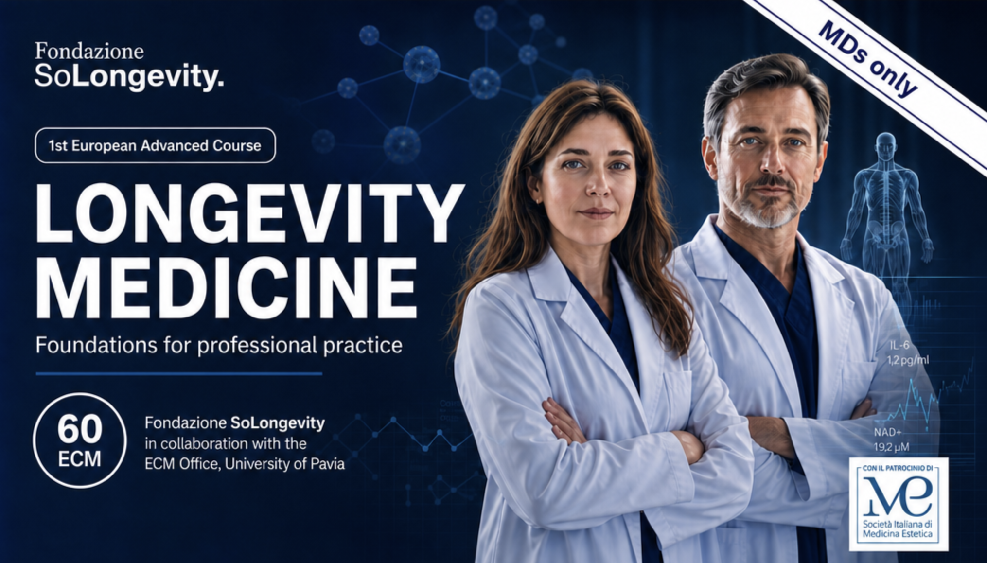 Primo Corso Europeo in Medicina della Longevità - Patrocinio SIME